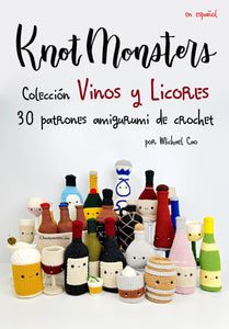 Español Knotmonsters Colección Vinos y Licores patrones de amigurumi de crochet! (EBOOK PDF)(en español)